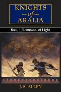 Produktbild: Remnants of Light (Knights of Aralia, #1)