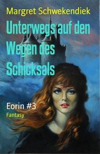 Produktbild: Unterwegs auf den Wegen des Schicksals