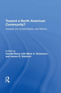 Produktbild: Toward A North American Community?