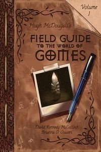 Produktbild: Hugh McDougall's Field Guide to the World of Gomes