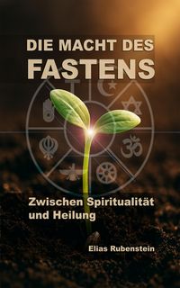 Produktbild: Die Macht des Fastens