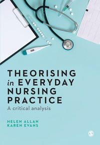 Produktbild: Theorising in Everyday Nursing Practice