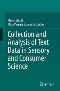 Produktbild: Collection and Analysis of Text Data in Sensory and Consumer Science