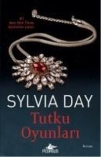 Bild vom Artikel Tutku Oyunlari vom Autor Sylvia Day