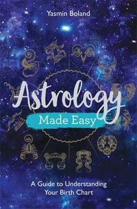 Bild vom Artikel Astrology Made Easy vom Autor Yasmin Boland