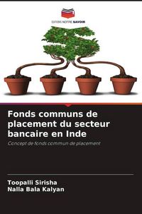 Produktbild: Fonds communs de placement du secteur bancaire en Inde