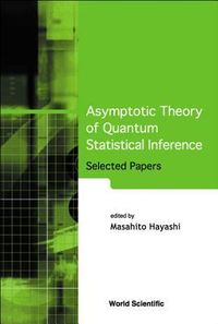 Produktbild: Asymptotic Theory of Quantum Statistical Inference: Selected Papers