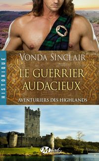 Produktbild: Aventuriers des Highlands, T4 : Le Guerrier audacieux