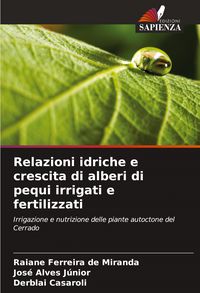 Produktbild: Relazioni idriche e crescita di alberi di pequi irrigati e fertilizzati