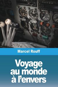 Produktbild: Voyage au monde &agrave; l'envers
