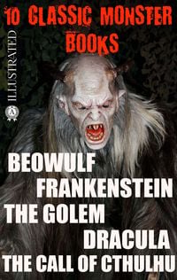 Produktbild: 10 &iquest;lassic Monster books. Illustrated