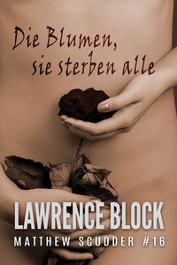 Produktbild: Die Blumen, sie sterben alle