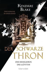Der Schwarze Thron - Die Kriegerin / Die Göttin