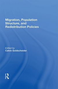 Produktbild: Migration, Population Structure, and Redistribution Policies