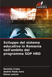 Produktbild: Sviluppo del sistema educativo in Romania nell'ambito del programma SOP HRD