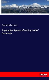 Produktbild: Superlative System of Cutting Ladies' Garments