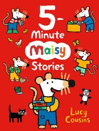 Produktbild: 5-Minute Maisy Stories
