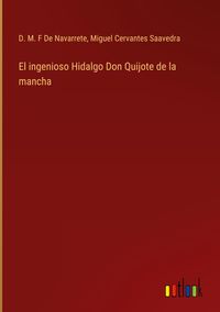 Produktbild: El ingenioso Hidalgo Don Quijote de la mancha