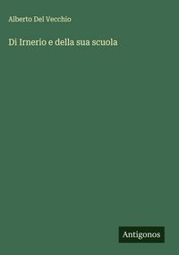 Produktbild: Di Irnerio e della sua scuola