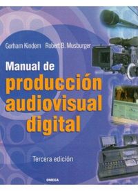 Produktbild: Manual de producci&oacute;n audiovisual digital