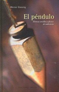 Produktbild: Giessing, W: P&eacute;ndulo : t&eacute;cnicas sencillas y eficaces de radi