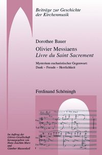 Produktbild: Olivier Messiaens Livre du Saint Sacrement
