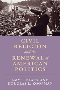 Produktbild: Civil Religion and the Renewal of American Politics