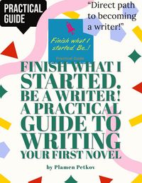 Produktbild: Practical Guide to Writing Your First Novel