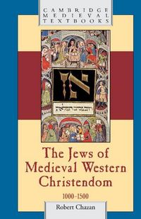 Produktbild: The Jews of Medieval Western Christendom