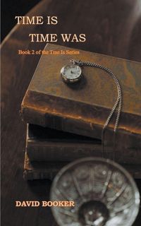 Produktbild: Time Is, Time Was