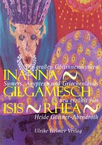 Produktbild: Inanna - Gilgamesch - Isis - Rhea