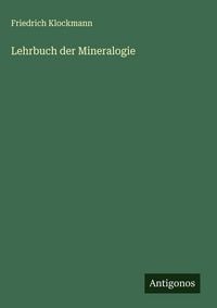 Produktbild: Lehrbuch der Mineralogie