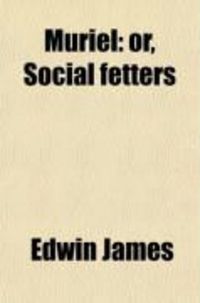 Produktbild: Muriel; Or, Social Fetters