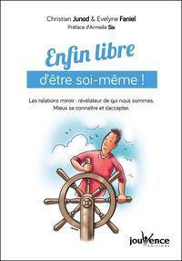 Produktbild: Enfin libre d'&ecirc;tre soi-m&ecirc;me !