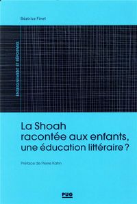 Produktbild: La Shoah racont&eacute;e aux enfants, une &eacute;ducation litt&eacute;raire ?