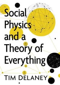 Produktbild: Social Physics and a Theory of Everything