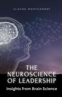 Produktbild: The Neuroscience of Leadership