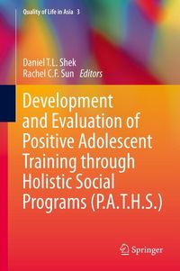 Produktbild: Development and Evaluation of Positive Adolescent Training through Holistic Social Programs (P.A.T.H.S.)