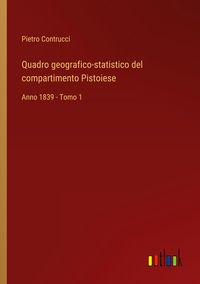 Produktbild: Quadro geografico-statistico del compartimento Pistoiese