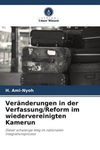Produktbild: Ver&auml;nderungen in der Verfassung/Reform im wiedervereinigten Kamerun