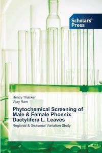 Produktbild: Phytochemical Screening of Male & Female Phoenix Dactylifera L. Leaves