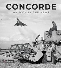 Produktbild: Concorde: An Icon in the News