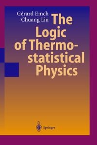 Produktbild: The Logic of Thermostatistical Physics