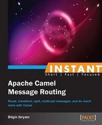 Produktbild: Instant Apache Camel Message Routing