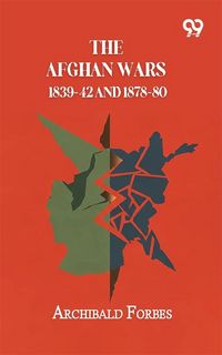 Produktbild: Afghan Wars 1839-42 And 1878-80