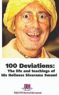 Produktbild: 100 Deviations: The Life and Teachings of His Holiness Sivarama Swami