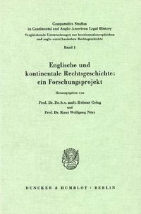 Produktbild: Englische und kontinentale Rechtsgeschichte: ein Forschungsprojekt.
