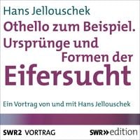 Produktbild: Othello zum Beispiel - Urspr&uuml;nge und Formen der Eifersucht