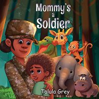 Produktbild: My Mommy's a Soldier