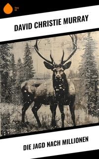 Produktbild: Die Jagd nach Millionen